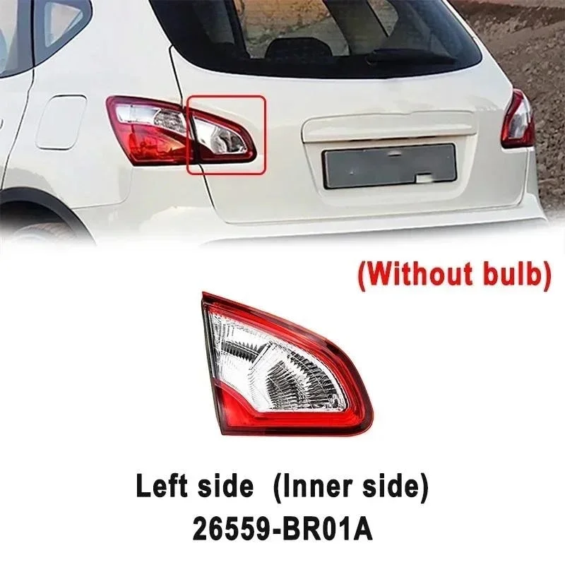 Outer Car Rear Tail Light Turn Signal Light For Nissan Qashqai J10 2008-2015 Fog Lamp Brake Lights 26555-BR00A  26550-BR00A